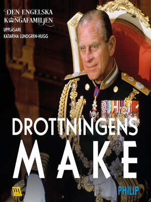 cover image of Philip – Drottningens make